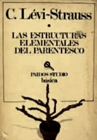 publicación de Las Estructuras Elementales del Parentesco