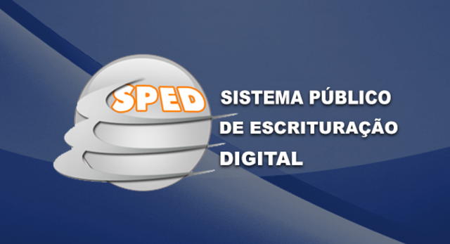 SPED - Sistema Público de Escrituração Digita