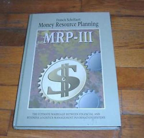 MRP III Money Resource Planning  “Planificación de Recursos  Financieros para la Producción”