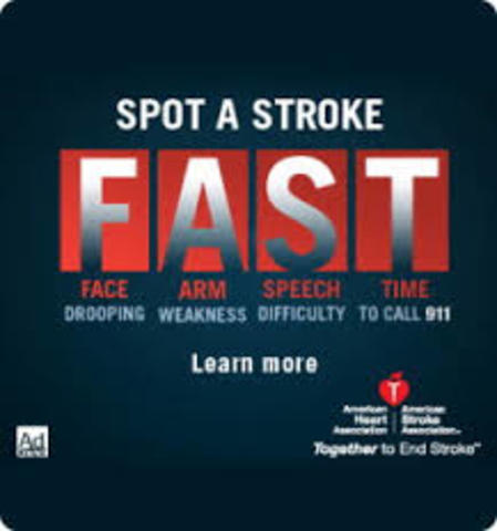 Learn warning signs for stroke, or heart attack
