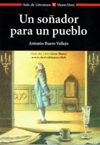 Publicación de "Un soñador para un pueblo", por Antonio Buero Vallejo.