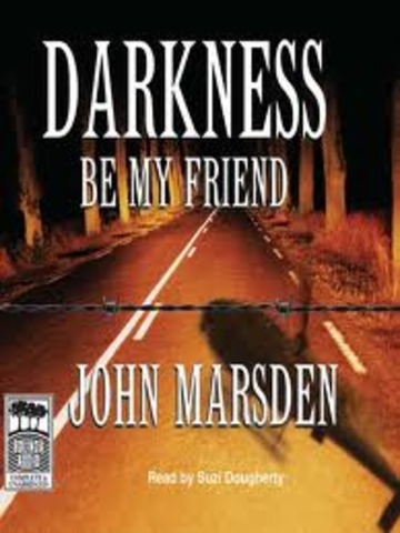 Darkness. be my friend