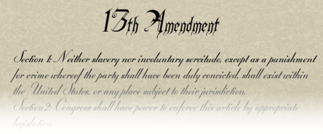 13th amendment is passed