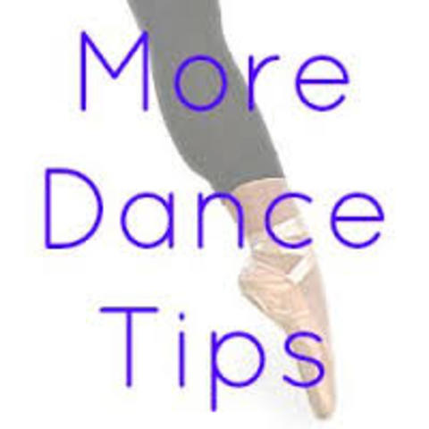 Dance tips