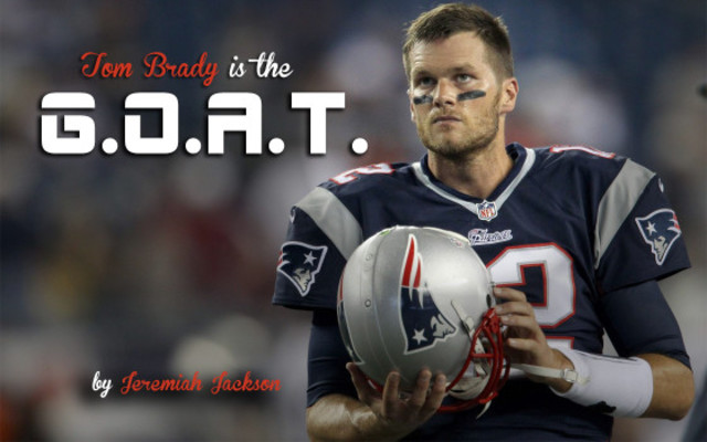 Brady is the G.O.A.T