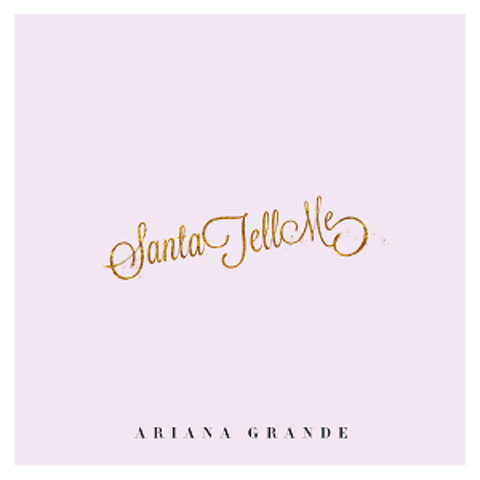 Santa Tell Me (Ariana Grande)