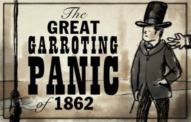 The great garroting panic