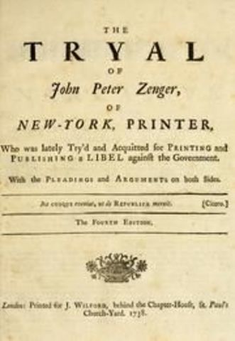 New York publisher John Peter Zenger is tried for libel