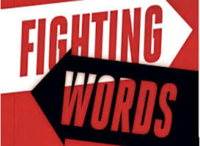 The peace of fighting words