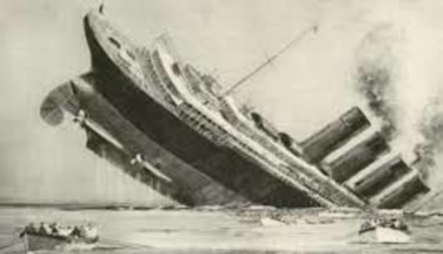RMS Lusitania is sunk by German U-boat.