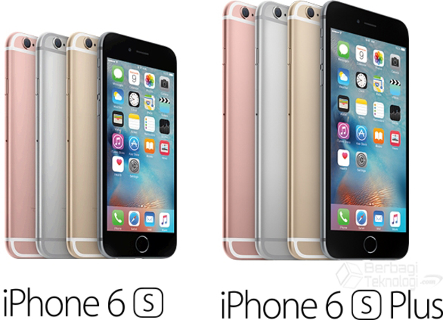 iPhone 6S dan iPhone 6S Plus