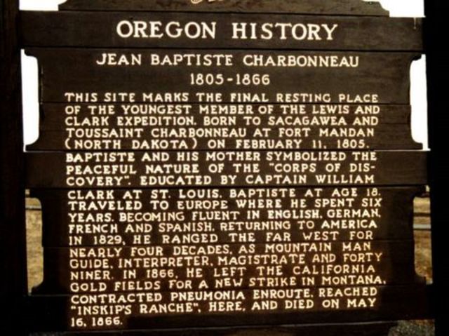 Jean Baptiste is born. Fort Mandan, North Dakota.