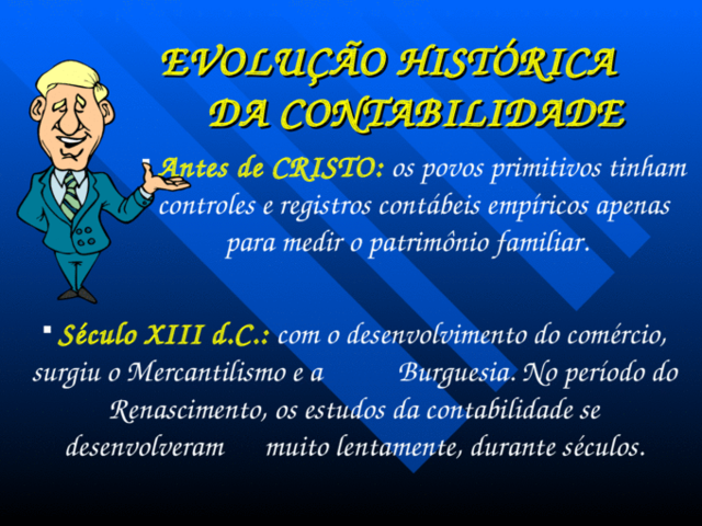 Evolução lenta da Contabilidade