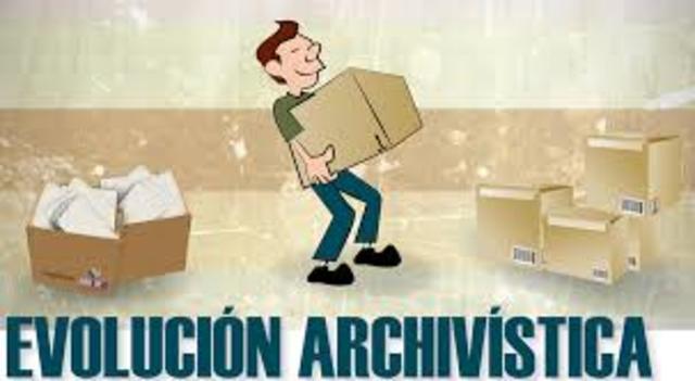 6. EVOLUCIÓN DE LA ARCHIVÍSTICA:
