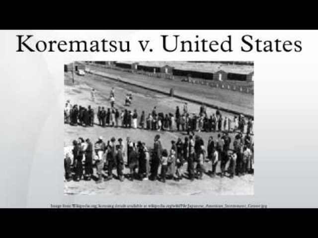 Korematsu v. United States (2)