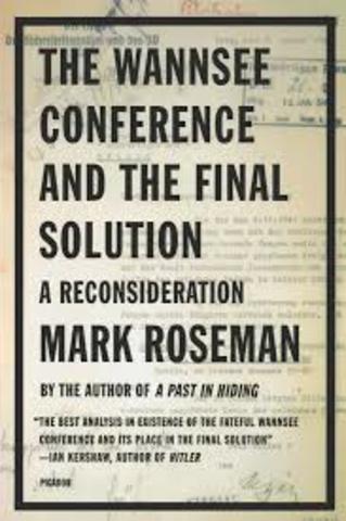 Wannsee Conference - When the “Final Solution” was decided