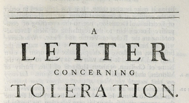 John Locke writes A Letter Concerning Toleration