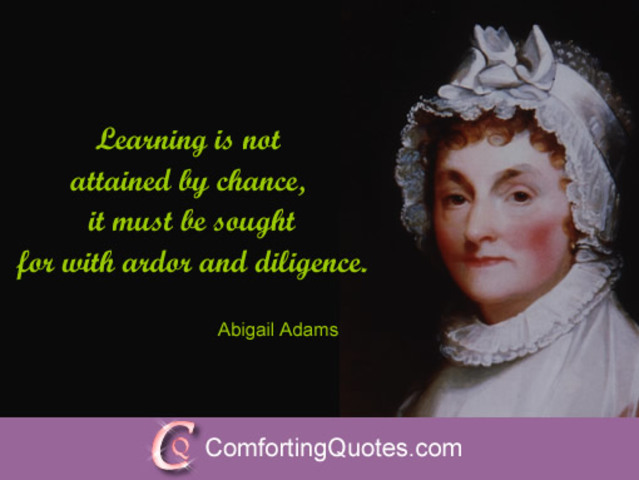 Abigail Adams writes to John to make the Constitution "Remember the Ladies!"
