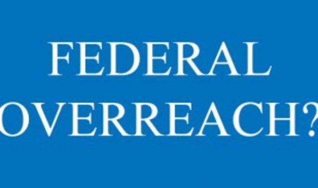 Federal Overreach