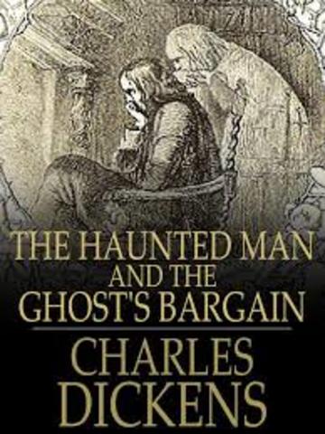 Charles Dickens' "Haunted Man" is published
