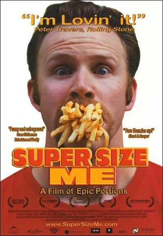 Super Size Me entra en escena