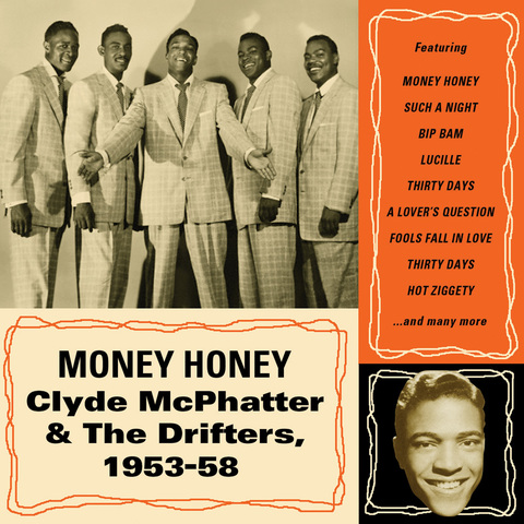 The Drifters: Money Honey