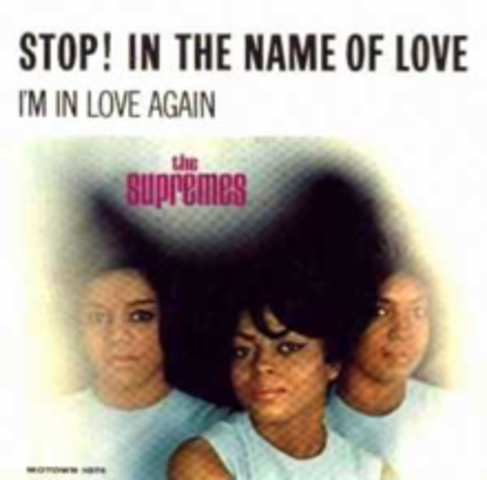 The Supremes: Stop! In the Name of Love