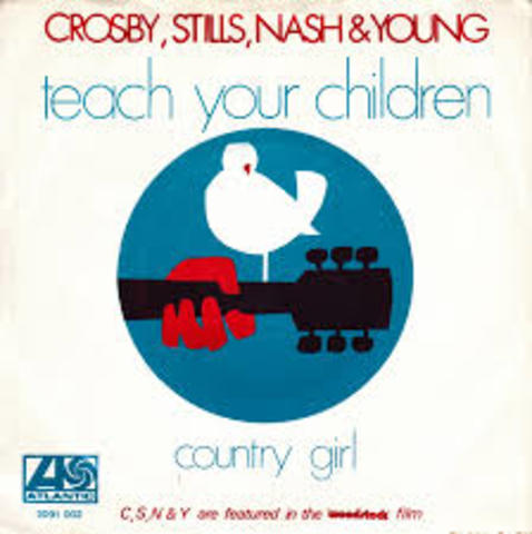 Crosby, Stills, Nash & Young: Teach Your Children