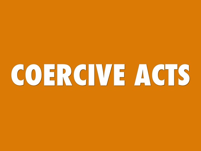 Coercive (Intolerable) Acts