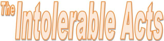 The Intolerable Act