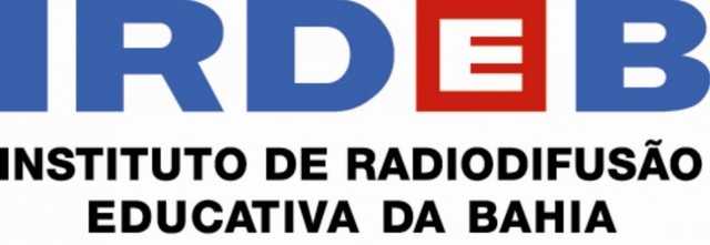 Instituto de Radiodifusão Educativa da Bahia (Irdeb)