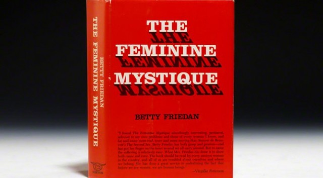 First book published a  "The Feminine Mystique" book