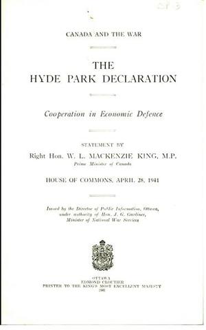 Hype Park declaration is signed by William Mackenzie King and President Roosevelt.