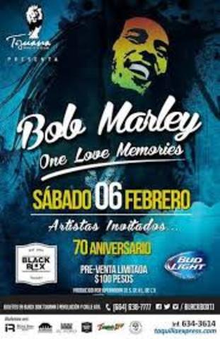 Bob Marley por primera vez en Tijuana.Baja California