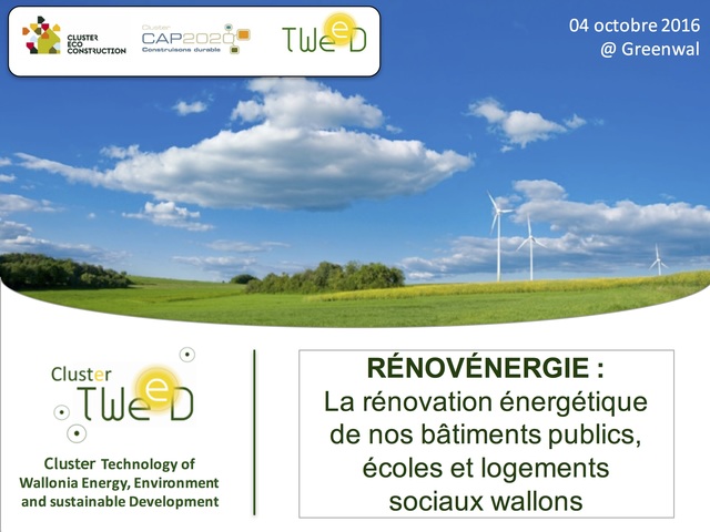 Rénovénergie - La rénovation énergétique de nos bâtiments publics, écoles, logements sociaux wallons | Les Isnes - 04 octobre 2016