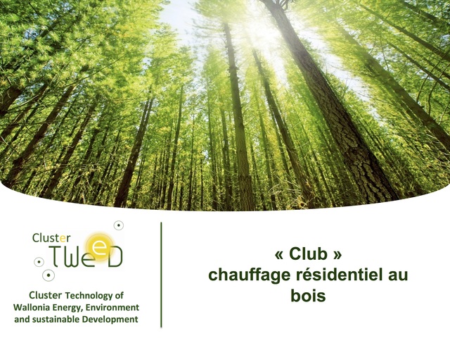 Lancement du Club Bois-Energie Résidentiel