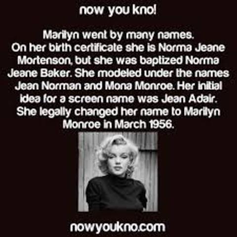 She officially became Marilyn Monroe