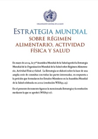"Estrategia Mundial OMS sobre Régimen Alimentario, Actividad Física y Salud",