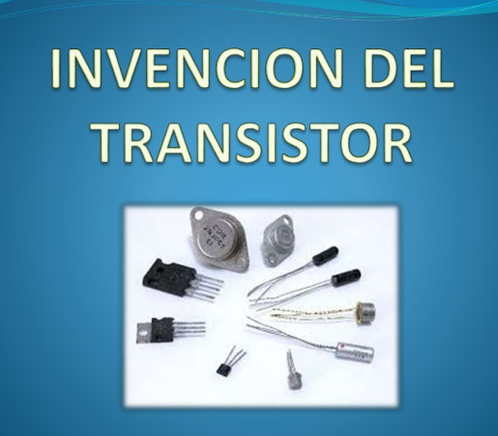 invención del primer transistor