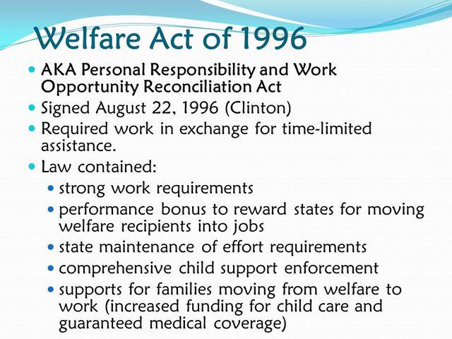 The Personal Responsibility and Work Opportunity Reconciliation Act