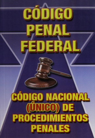 Código Federal de Procedimientos Penales.