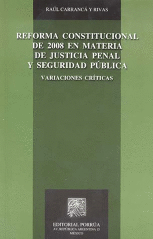 Reformas del 2008 al Código Penal
