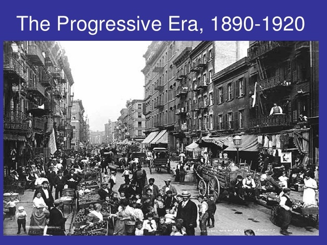 The Progressive Era