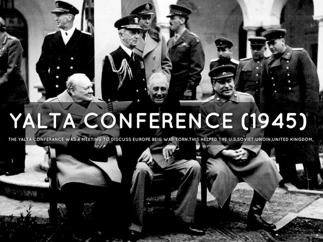 The Yalta Conference
