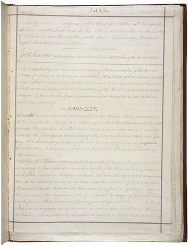 The Fourteenth Amendment is ratified