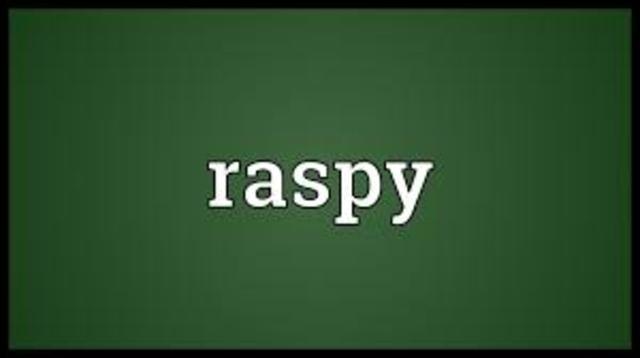 Raspy
