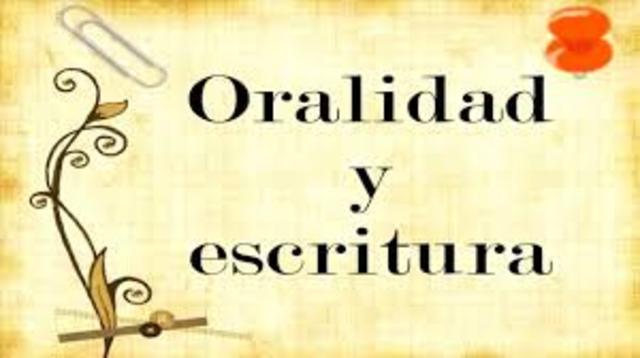 ORALIDAD Y ESCRITURA EN EL PROCESO