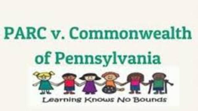 Pennsylvania Association for Retarded Children (PARC) V. The Commonwealth of Pennsylvania
