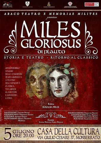 A teatro: Miles gloriosus di Plauto