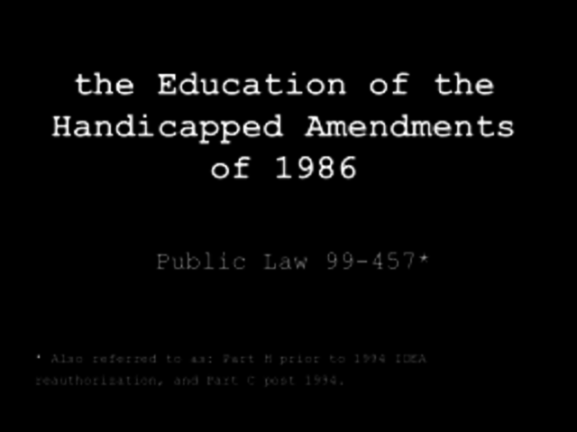 The Education of the Handicapped Act Amendments of 1986